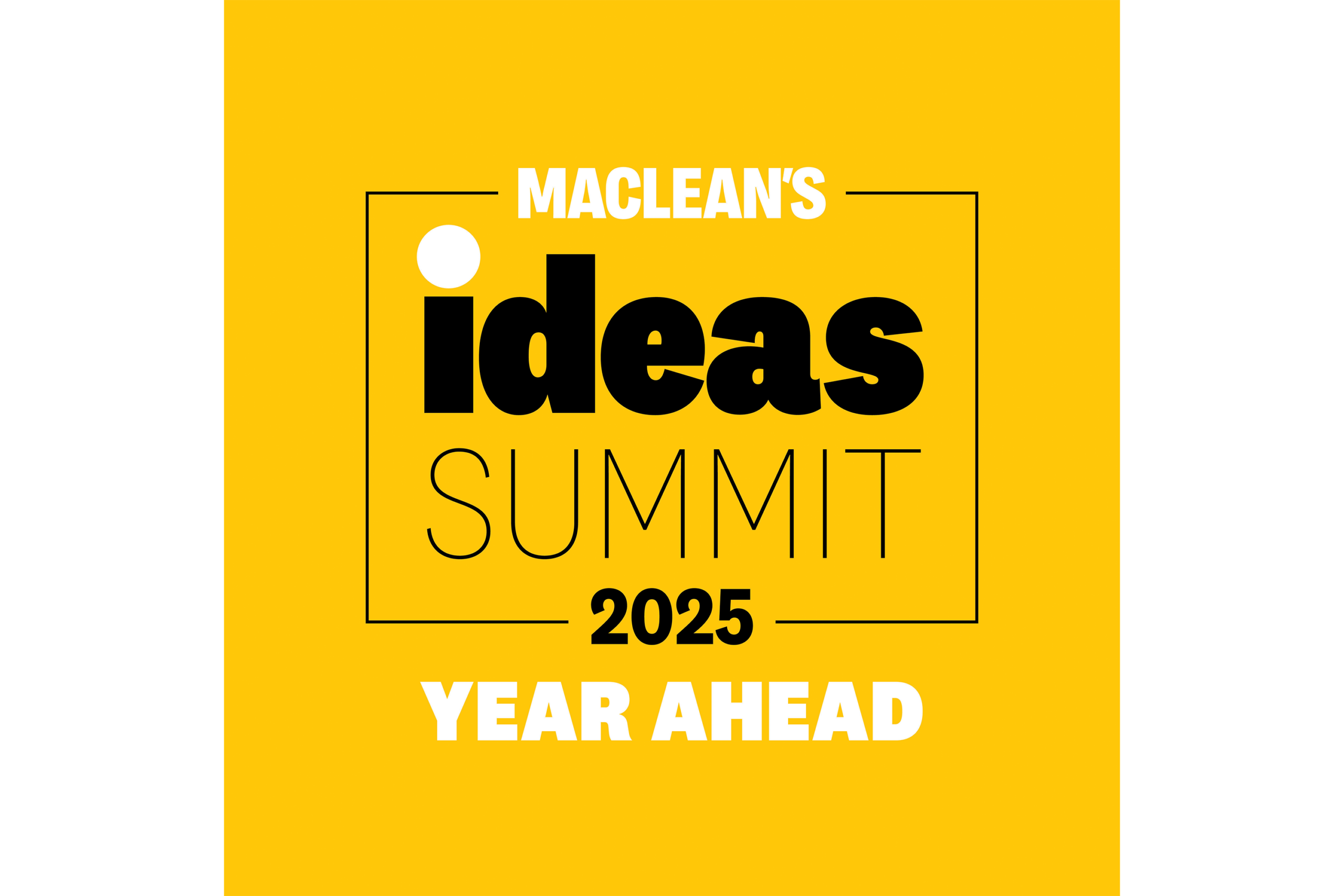 Here’s the scoop from Maclean’s Ideas Summit: The Year Ahead